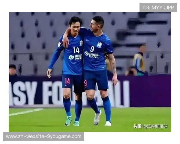 上海申花外援补强完成，备战新赛季冲击亚冠资格